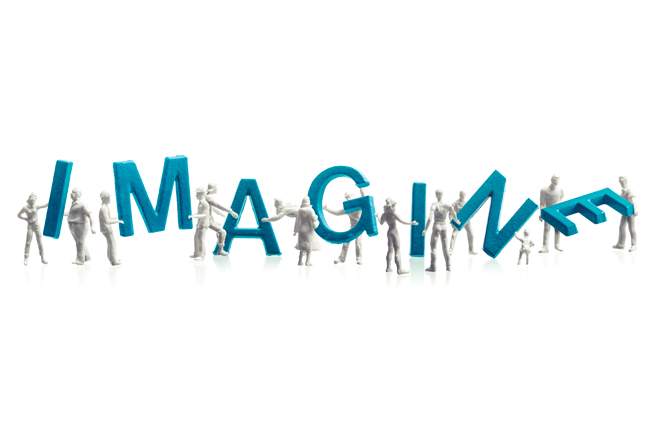 Imagine…