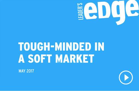 VIDEO: Tough Minded In A Soft Market