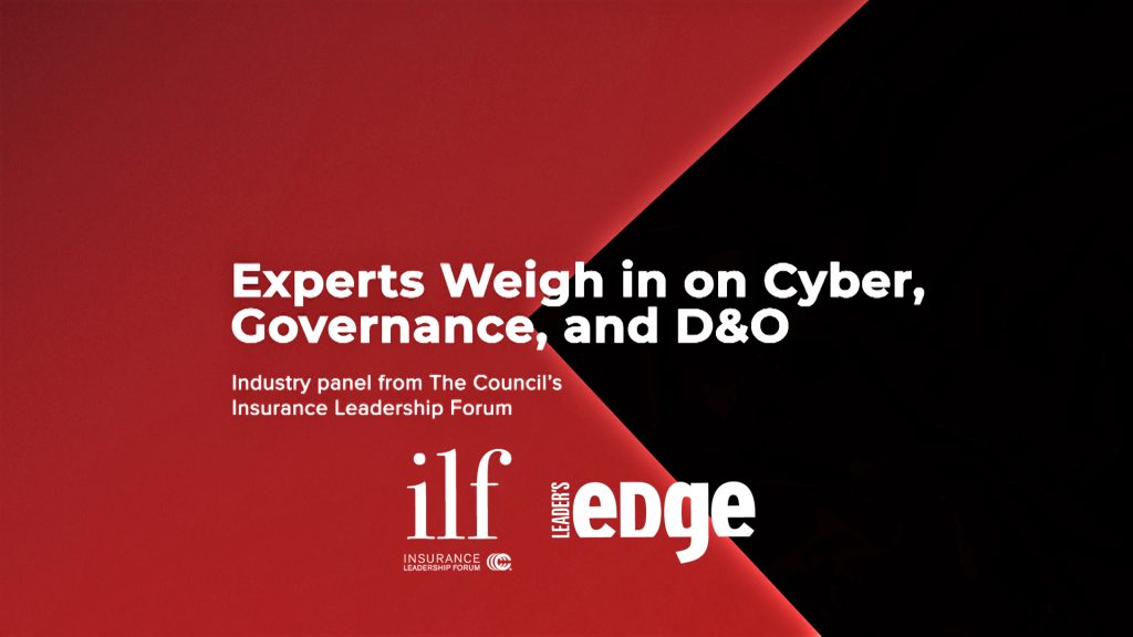 Experts Weigh in on Cyber, Governance, and D&O